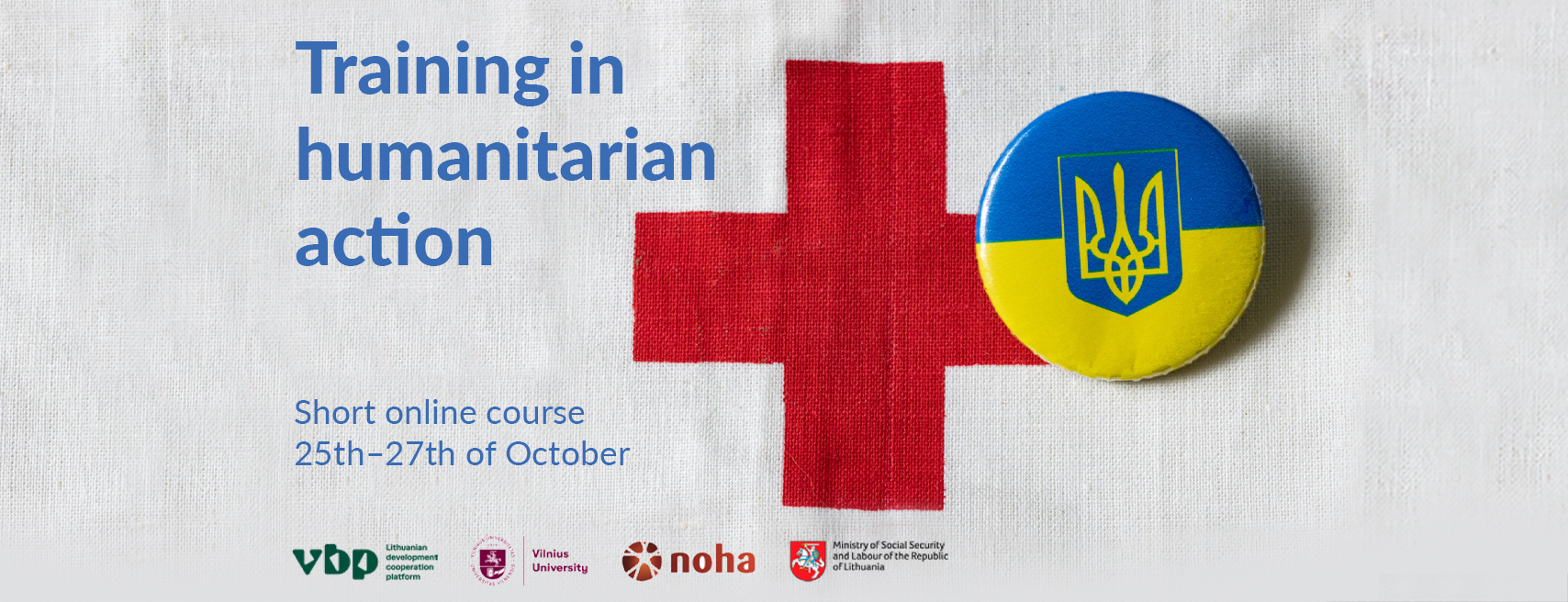 Short Online Training in Humanitarian Action at the University of Vilnius NOHA Network on